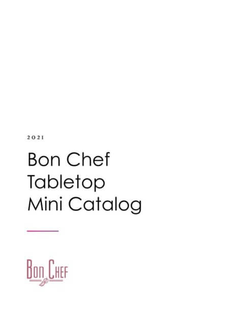 Bon Chef Tabletop Mini Catalog